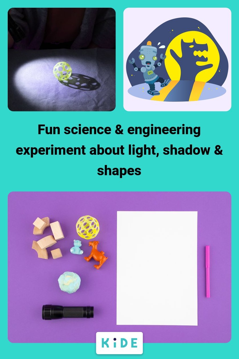 Fun science & engineering experiment about light, shadow & more